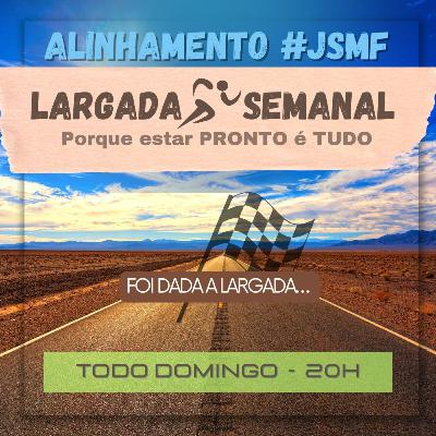 EP 0001 | Largada Semanal 12/Fev