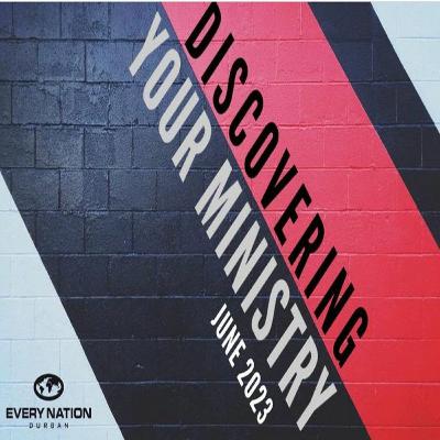 Discovering You Ministry - "Step Into Your Ministry" - 25/06/2023