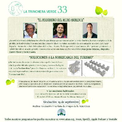 La Trinchera Verde 33 – El Periodismo de Medio Ambiente. ¿Se puede ordenar el Turismo de Masas?