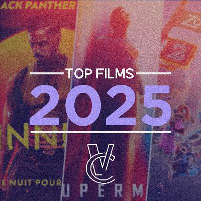 TOP FILMS 2025 : Les 10 MEILLEURS films de l'année 🎉 TOP FILMS 2025 : Les 10 MEILLEURS films de l'année 🎉