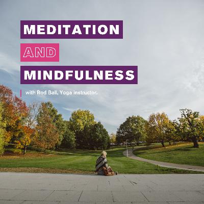 Essex Sport: ‘Meditation and Mindfulness’ with Rod Ball, Yoga instructor