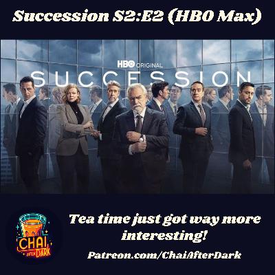 "Succession" Rewatch S2:E2 "Vaulter" - HBO Max
