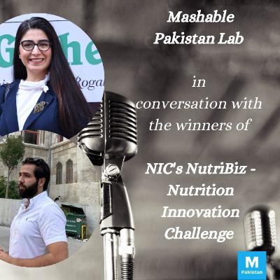 Episode 29: Mashable Pakistan Lab – Nutribiz 2021 Innovation Challenge - Winners Episode 29: Mashable Pakistan Lab – Nutribiz 2021 Innovation Challenge - Winners
