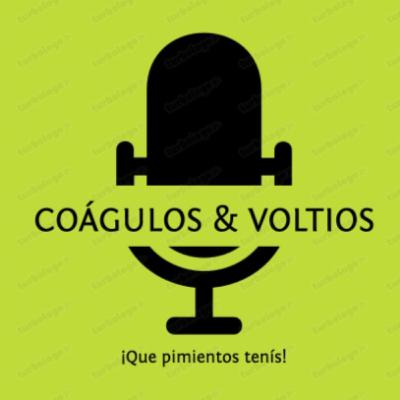 Episodio 12. Coágulos&Voltios