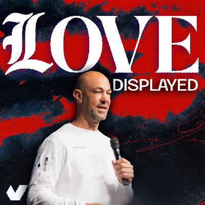 Love Displayed