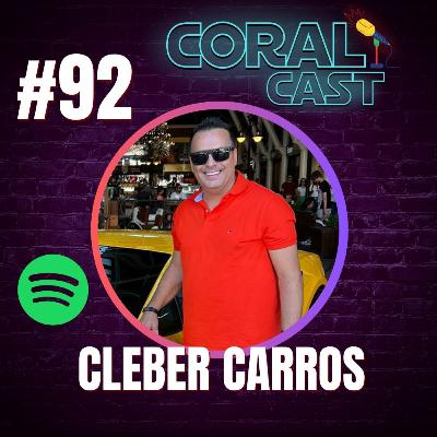 #92 -Cleber Carros - Coral Cast #92 -Cleber Carros - Coral Cast