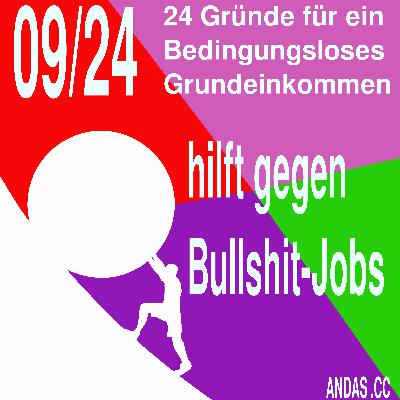 09 hilft gegen Bullshit Jobs 09 hilft gegen Bullshit Jobs