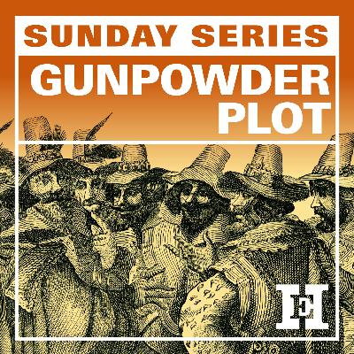 What if the Gunpowder Plot had succeeded?
