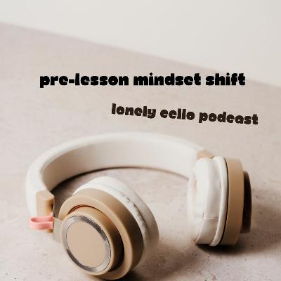 LC Mini  Episode: Before Your Lesson