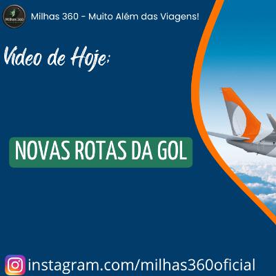 Novas Rotas da Gol Novas Rotas da Gol