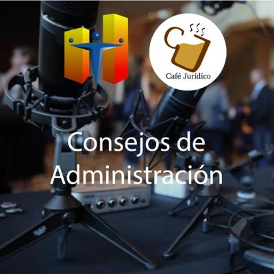 Consejos de Administración