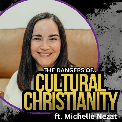 The Danger of Cultural Christianity & Neglecting God’s Word - Ep 93 | Her Desired Haven