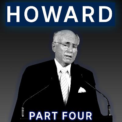 John Howard: Part 4 (2001-2007)