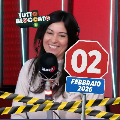 Tutto Bloccato - Puntata del 02.02.2026 Tutto Bloccato - Puntata del 02.02.2026