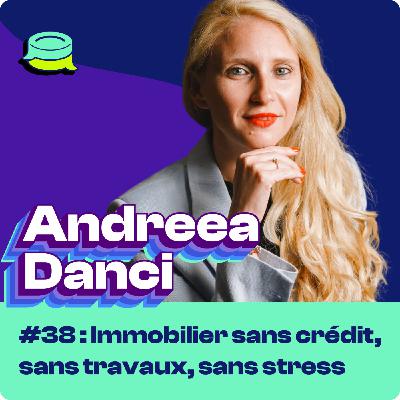 #38 - Investir dans l'immobilier sans crédit, sans travaux, sans stress, c’est possible ?
