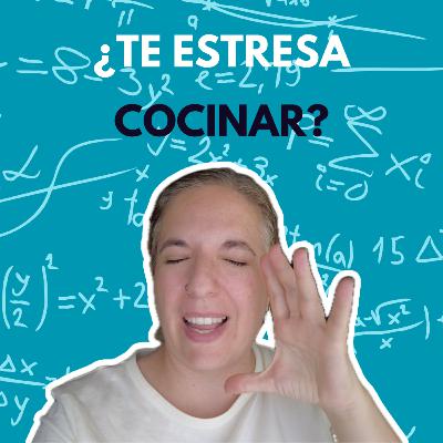 T3. E100. Herramientas para simplificar tus comidas si eres neurodivergente