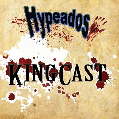 Kingcast S01xE10 - It (Eso)