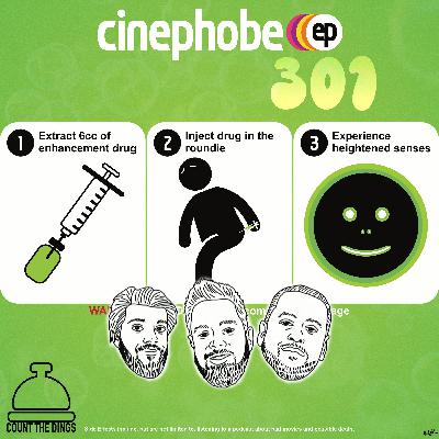 Cinephobe Ep 301: Senseless