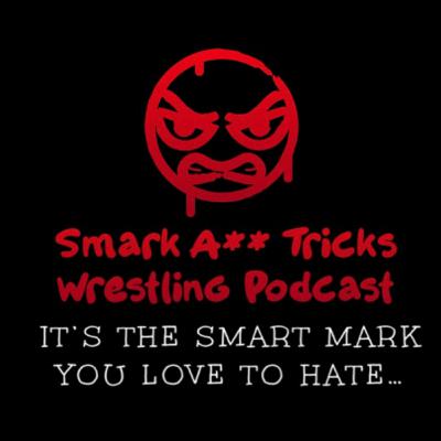 Smark A** Tricks Greatest Hits Vol. 1..