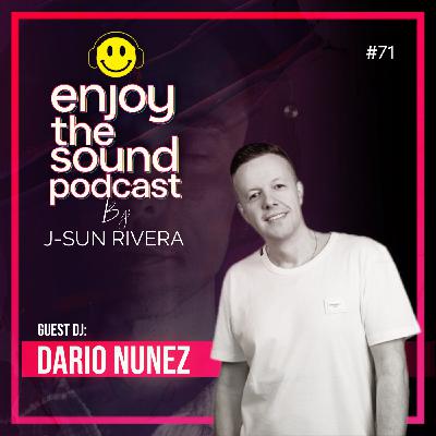 #71 Guest Djs @ Dario Nunez