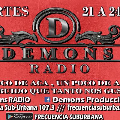 Demons Radio Nº 54 // Martes 23 de Febrero 2016
