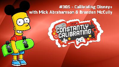 Calibrating Disney+ Calibrating Disney+