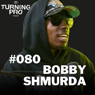 #080: The Hustle Is Legal Now: Bobby Shmurda on Building Wealth Post-Prison