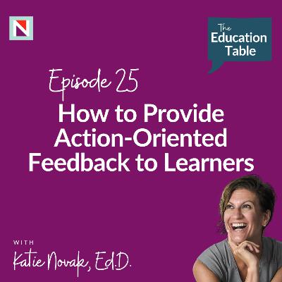 How to Provide Action-Oriented Feedback to Learners: Effective Feedback Strategies for Teachers