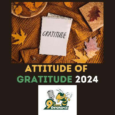 A Thanksgiving Attitude of Gratitude 2024 - S7E1 A Thanksgiving Attitude of Gratitude 2024 - S7E1