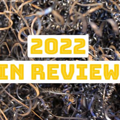 2022 in Review (No Music Segments)