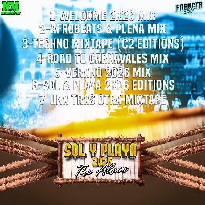 Sol & Playa 2026 Mixtape (Dembow - Tecnho -plenas)  By Franger507