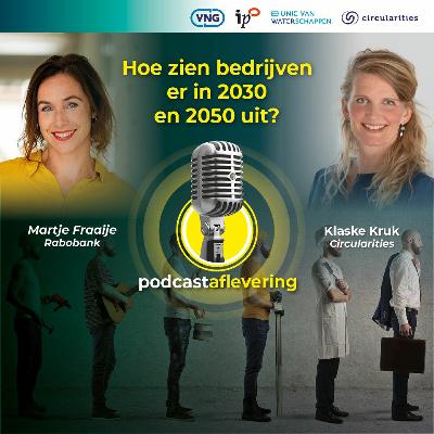 Hoe zien bedrijven er in 2030 en 2050 uit? - MARTJE FRAAIJE