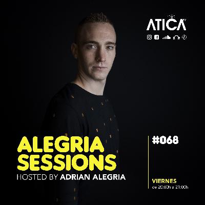 Alegria Sessions #068 | Mix by Adrian Alegria