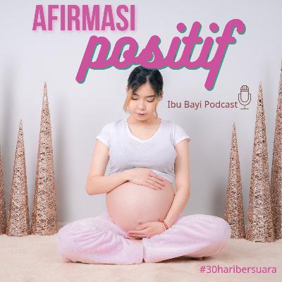 Afirmasi Positif | Keinginan #30haribersuara