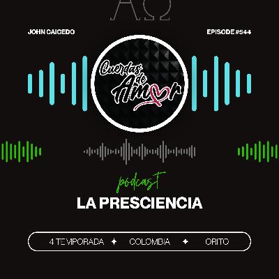 La Presciencia