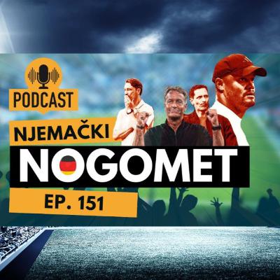 Analiza utakmica Lige prvaka i aktualnosti iz Bundeslige - RM podcast #251