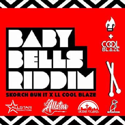 Baby Bells Riddim Mix (Soca 2020) by DJ Allstar (Bermuda)