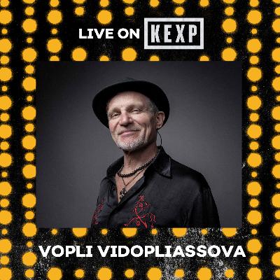 Vopli Vidopliasova (Live on KEXP) Vopli Vidopliasova (Live on KEXP)