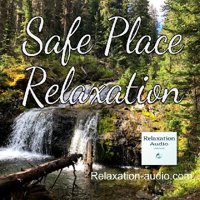 Safe Place Relaxation (with Music)