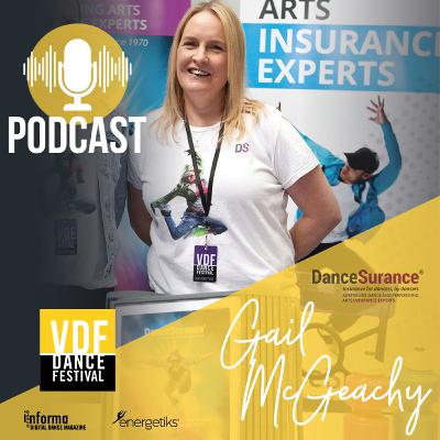 The VDF Podcast Episode 6 - Gail McGeachy of Dancesurance