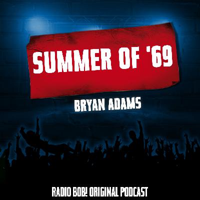 "Summer of 69’" von Bryan Adams