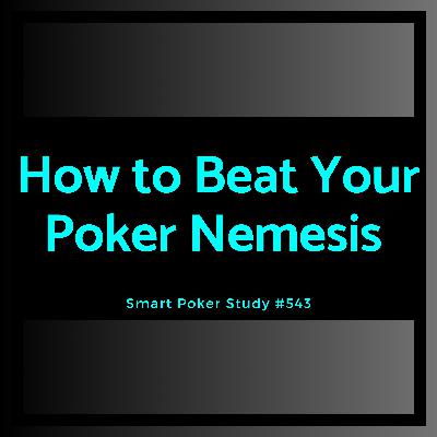 How to Beat the Poker Player Who ALWAYS Knows Your Hand #543