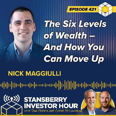 The Six Levels of Wealth – And How You Can Move Up