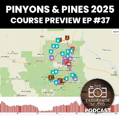 Pinyons & Pines 2025 Course Preview with Dana & Dylan #37