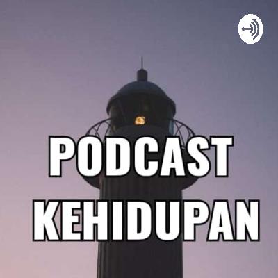 PODCAST KEHIDUPAN (Trailer)