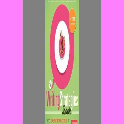 Free eBooks The Writing Strategies Book Your Everything Guide to Developing Skilled Writers [DOWNLOAD IN @PDF]