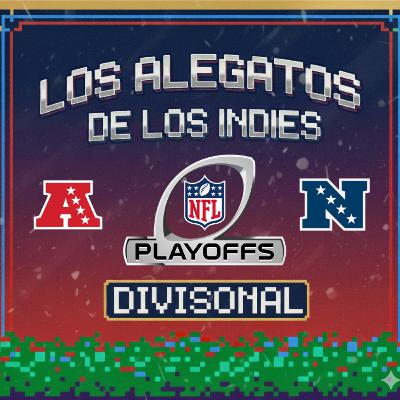 Los Alegatos de los Indies de la NFL - 02 - Divisionales