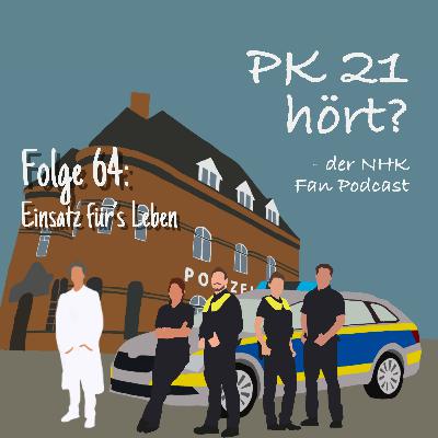#64 Einsatz für's Leben