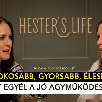 58. Adás - OKOSABB, GYORSABB, ÉLESEBB - MIT EGYÉL A JÓ AGYMŰKÖDÉSÉRT?