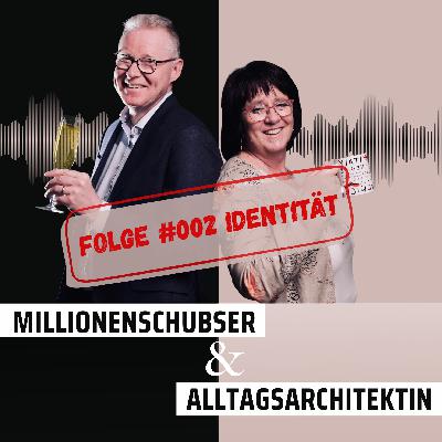 Identität - Wer wir sind und was uns formt!